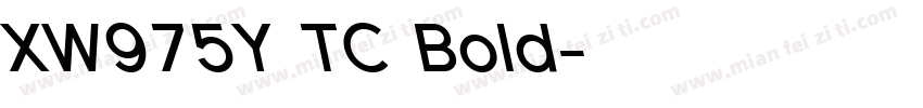 XW975Y TC Bold字体转换